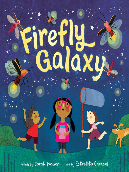 Title details for Firefly Galaxy by Sarah Nelson - Available